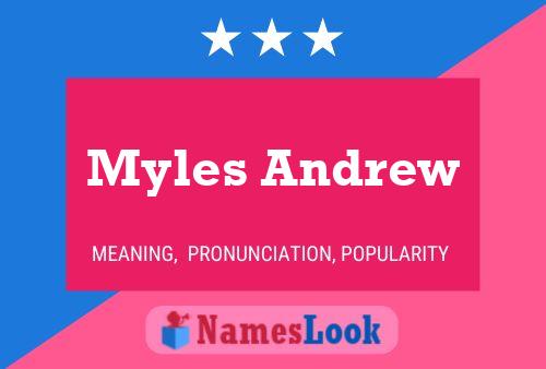 Poster del nome Myles Andrew