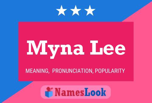 Poster del nome Myna Lee