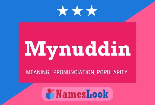 Poster del nome Mynuddin