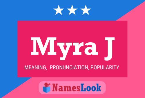 Poster del nome Myra J