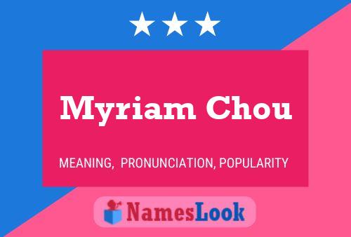 Poster del nome Myriam Chou