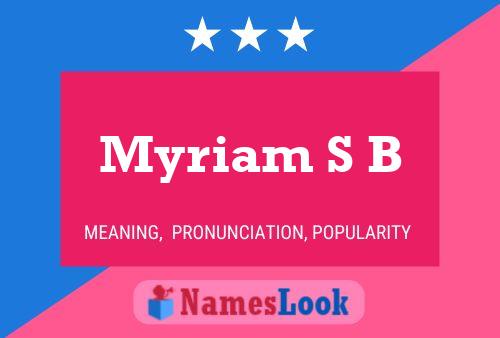 Poster del nome Myriam S B