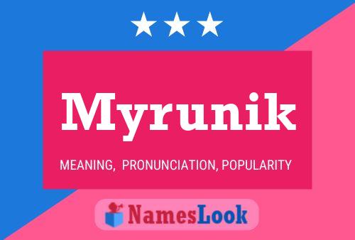 Poster del nome Myrunik