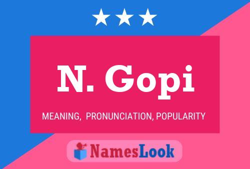 Poster del nome N. Gopi