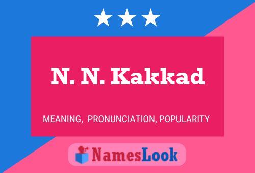 Poster del nome N. N. Kakkad