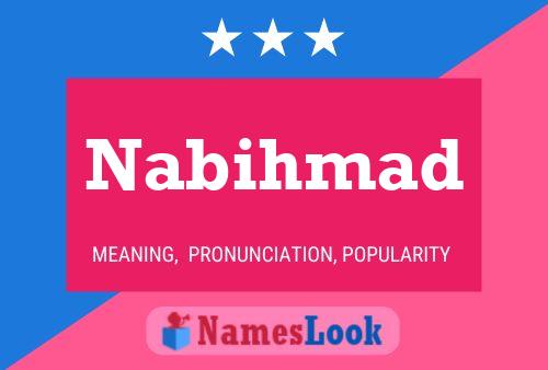 Poster del nome Nabihmad