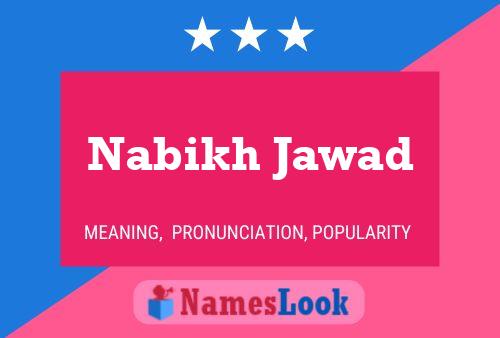 Poster del nome Nabikh Jawad