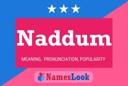 Poster del nome Naddum