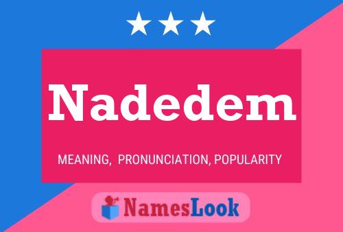 Poster del nome Nadedem