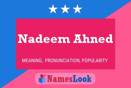 Poster del nome Nadeem Ahned