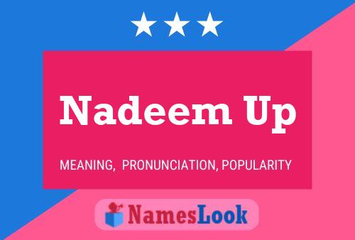 Poster del nome Nadeem Up