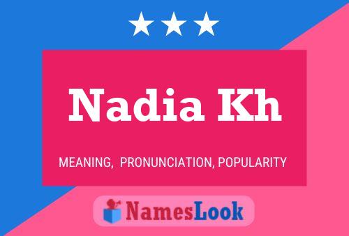 Poster del nome Nadia Kh