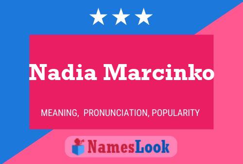 Poster del nome Nadia Marcinko