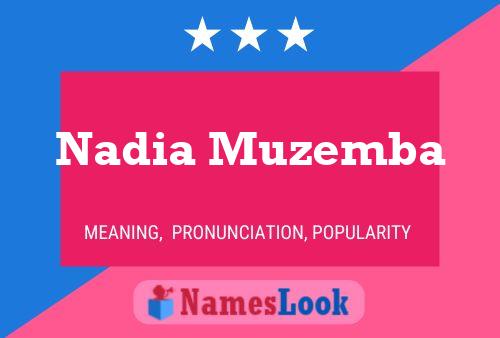 Poster del nome Nadia Muzemba