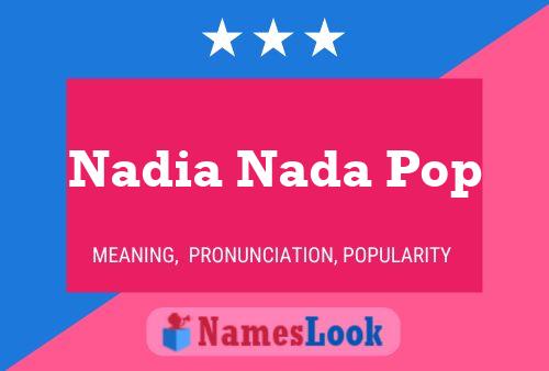 Poster del nome Nadia Nada Pop