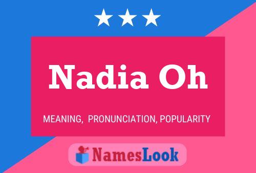 Poster del nome Nadia Oh