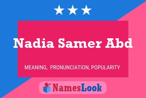 Poster del nome Nadia Samer Abd