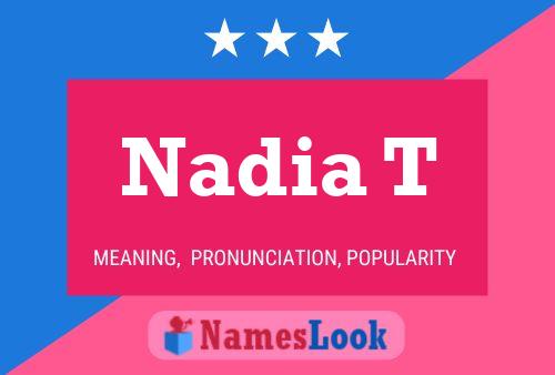 Poster del nome Nadia T