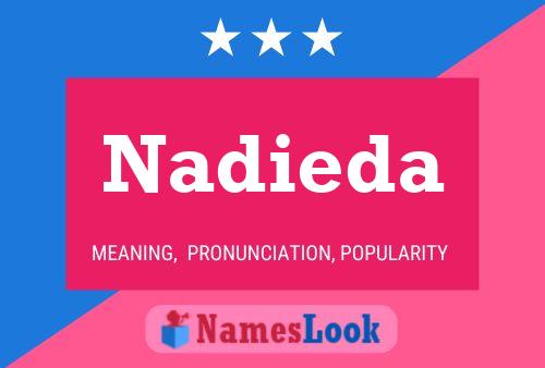 Poster del nome Nadieda