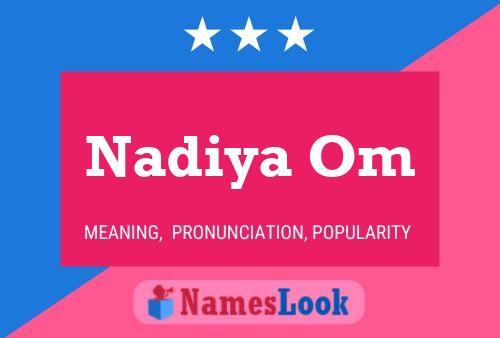 Poster del nome Nadiya Om