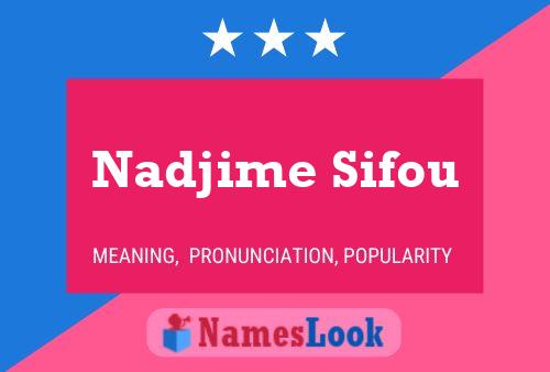 Poster del nome Nadjime Sifou