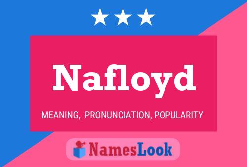 Poster del nome Nafloyd