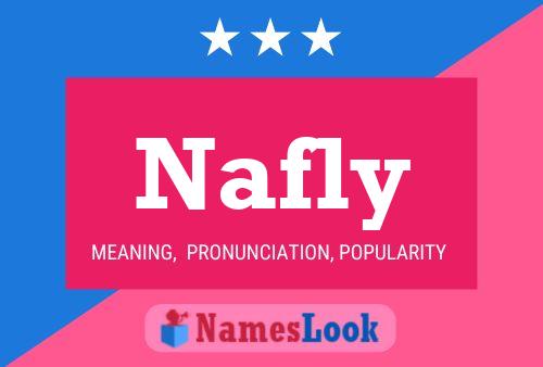 Poster del nome Nafly