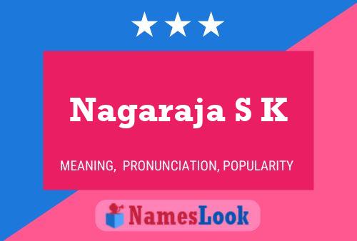 Poster del nome Nagaraja S K