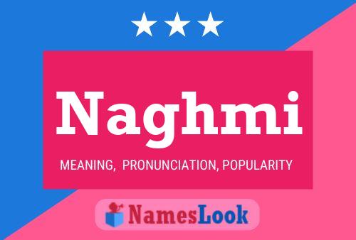 Poster del nome Naghmi