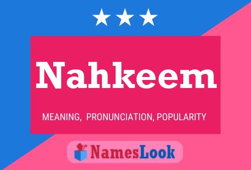 Poster del nome Nahkeem