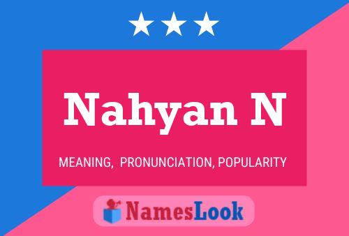 Poster del nome Nahyan N