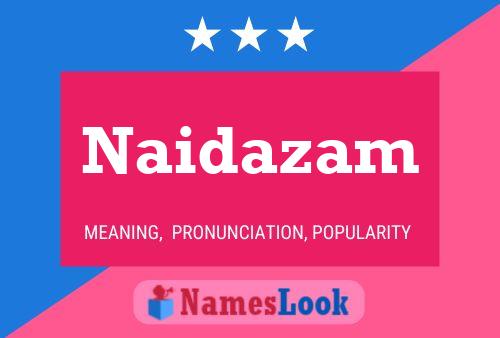 Poster del nome Naidazam