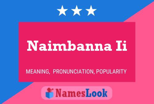 Poster del nome Naimbanna Ii