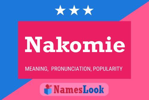 Poster del nome Nakomie