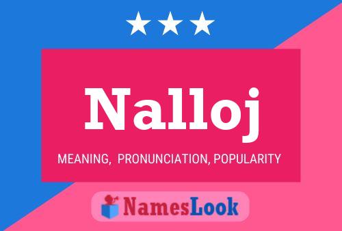 Poster del nome Nalloj