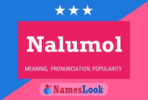 Poster del nome Nalumol