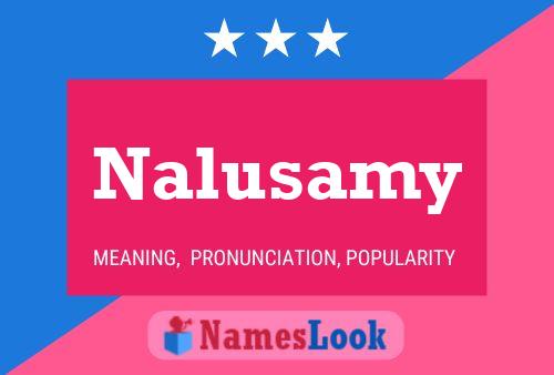 Poster del nome Nalusamy