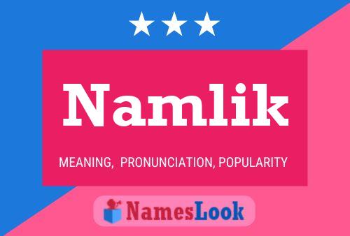 Poster del nome Namlik