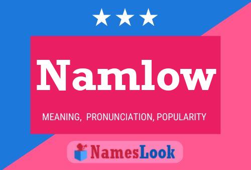 Poster del nome Namlow