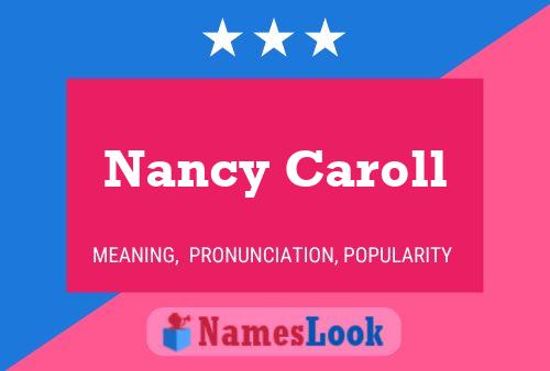 Poster del nome Nancy Caroll