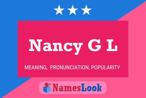 Poster del nome Nancy G L