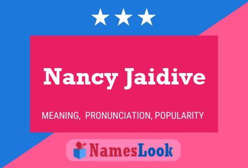 Poster del nome Nancy Jaidive