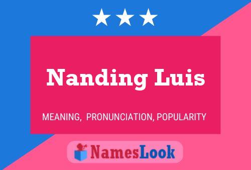 Poster del nome Nanding Luis