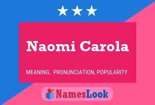 Poster del nome Naomi Carola