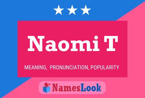 Poster del nome Naomi T