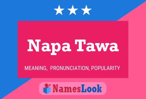 Poster del nome Napa Tawa