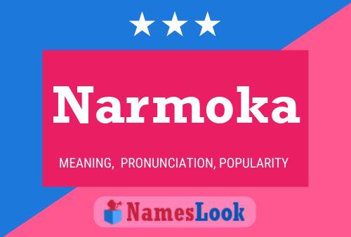 Poster del nome Narmoka