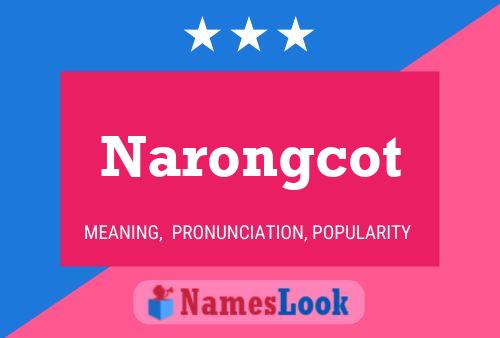 Poster del nome Narongcot