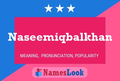 Poster del nome Naseemiqbalkhan