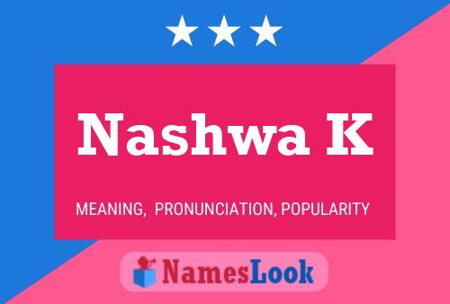 Poster del nome Nashwa K